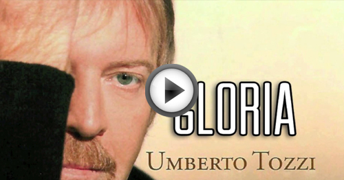 gloria umberto tozzi significato